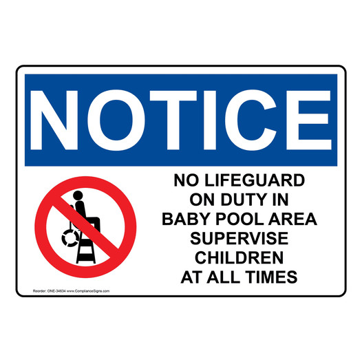 OSHA NOTICE No Lifeguard On Duty In Baby Sign With Symbol ONE-34634