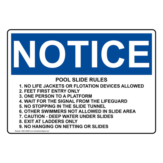OSHA NOTICE Pool Slide Rules 1. No Life Jackets Or Flotation Sign ONE-34696