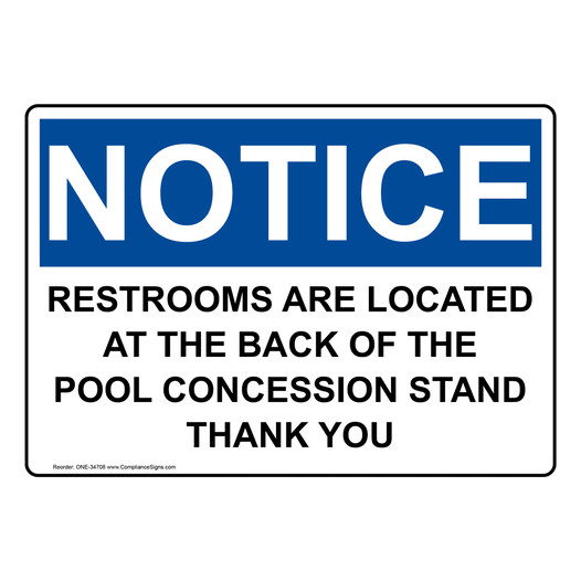 OSHA NOTICE Restrooms Are Located At The Back Of The Sign ONE-34708