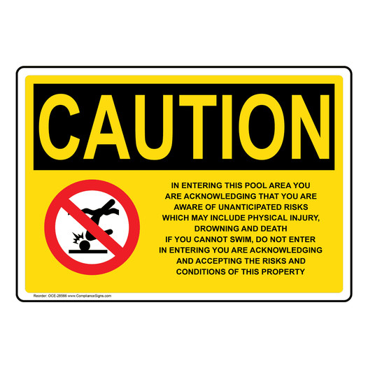 OSHA CAUTION In Entering This Pool Sign With Symbol OCE-28566