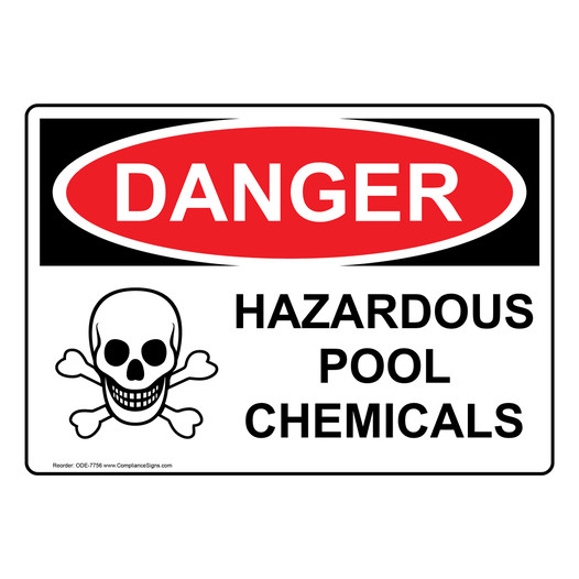 OSHA DANGER Hazardous Pool Chemicals Sign With Symbol ODE-7756