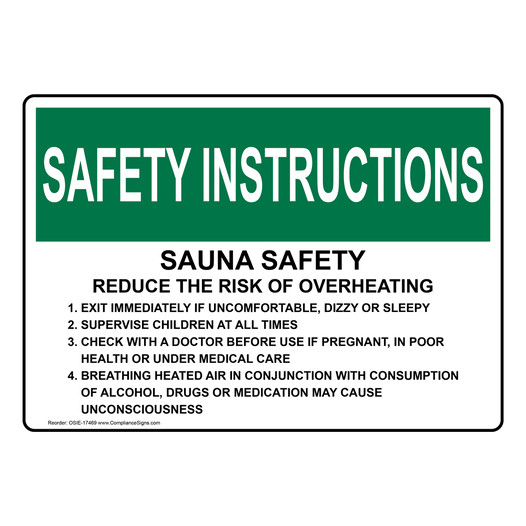 OSHA SAFETY INSTRUCTIONS Sauna Safety Reduce The Risk Of Overheating Sign OSIE-17469