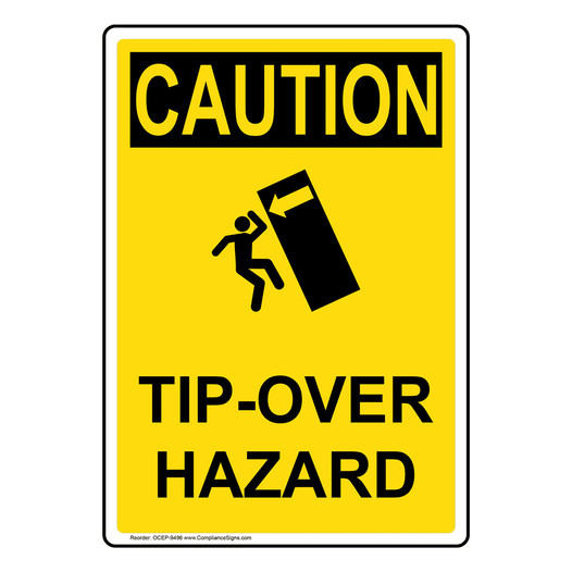 Portrait OSHA CAUTION Tip-Over Hazard Sign With Symbol OCEP-9496