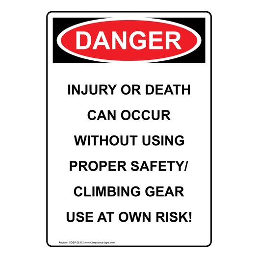 Portrait OSHA DANGER Injury Or Death Can Occur Without Sign ODEP-28372