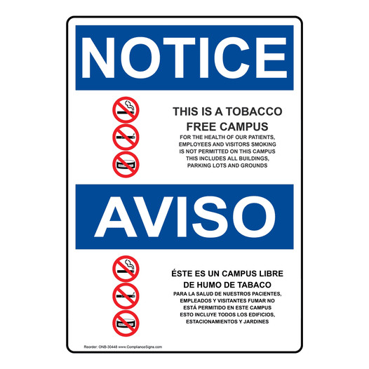 English + Spanish OSHA NOTICE This Is A Tobacco Free Campus Sign With Symbol