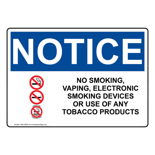 OSHA NOTICE No Smoking, Vaping Sign With Symbol ONE-39035