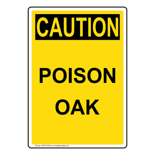 Portrait OSHA CAUTION Poison Oak Sign