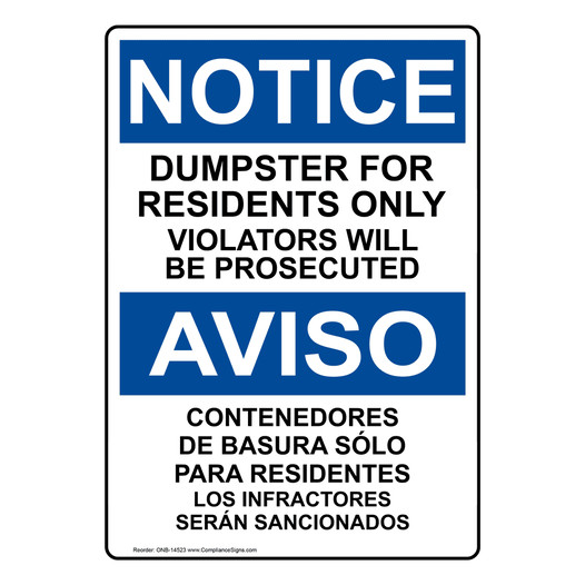 English + Spanish OSHA NOTICE Dumpster For Residents Only Sign ONB-14523