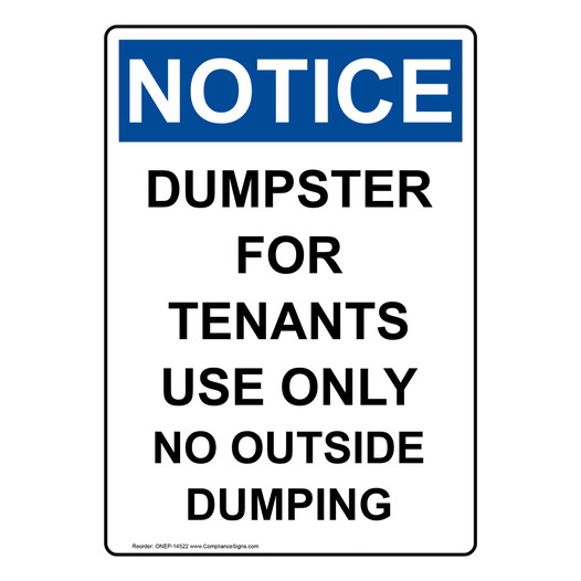 Portrait OSHA NOTICE Dumpster For Tenants Use Only Sign