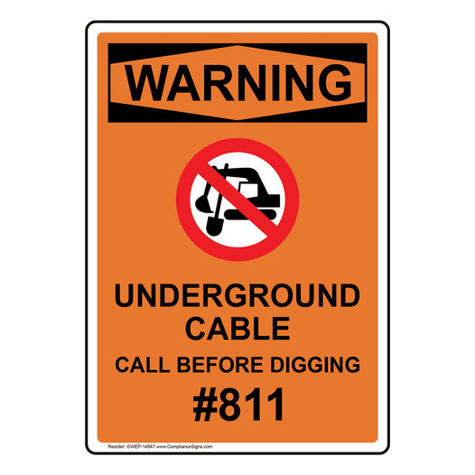 Portrait OSHA WARNING Underground Cable Sign With Symbol OWEP-14047