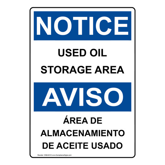 English + Spanish OSHA NOTICE Used Oil Storage Area Sign ONB-6310