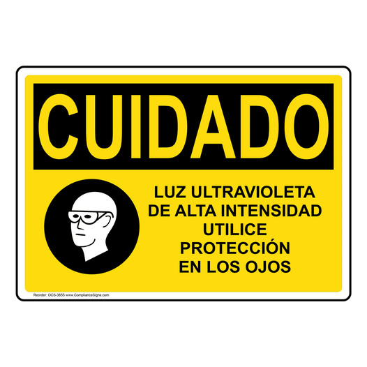 Spanish OSHA CAUTION Intensity Ultraviolet Eye Sign With Symbol - OCS-3655