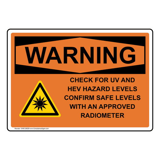 OSHA Check For UV And HEV Hazard Sign With Symbol OWE-26529