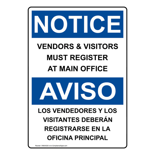 English + Spanish OSHA NOTICE Vendors & Visitors Register Sign ONB-6325