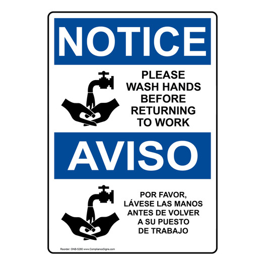 English + Spanish OSHA NOTICE Please Wash Hands Before Returning To Work Sign With Symbol ONB-5280