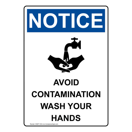 Portrait OSHA NOTICE Avoid Contamination Sign With Symbol ONEP-1355