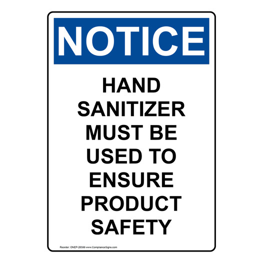 Portrait OSHA NOTICE Hand Sanitizer Must Be Used To Sign ONEP-26599