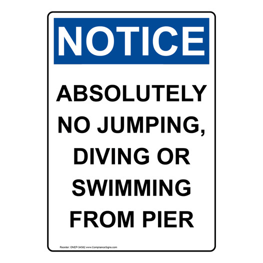 Portrait OSHA NOTICE Absolutely No Jumping, Diving Sign ONEP-34582