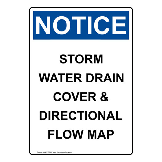 Portrait OSHA NOTICE Storm Water Drain Cover & Directional Sign ONEP-36857