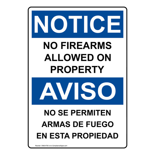 English + Spanish OSHA NOTICE No Firearms Allowed On Property Sign ONB-4705