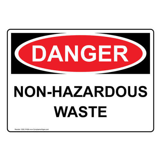 OSHA DANGER Non-Hazardous Waste Sign