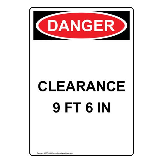 Portrait OSHA DANGER Clearance 9 Ft 6 In Sign ODEP-33067