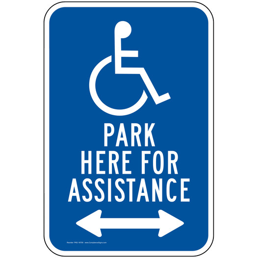 Park Here For Assistance Sign with Arrows PKE-18709