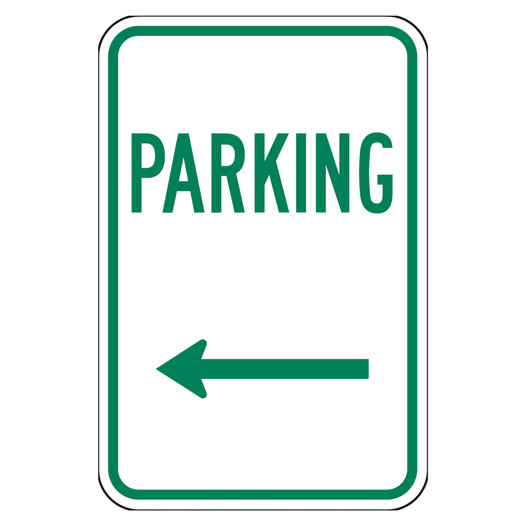 Reflective Parking Sign With Left Arrow CS908223
