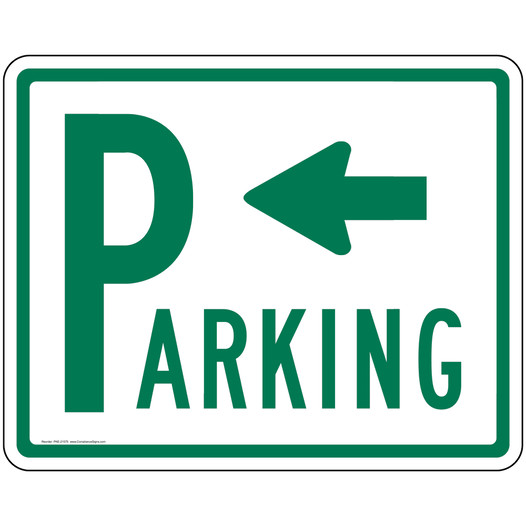 Parking Sign with Left Arrow PKE-21575 Parking Control