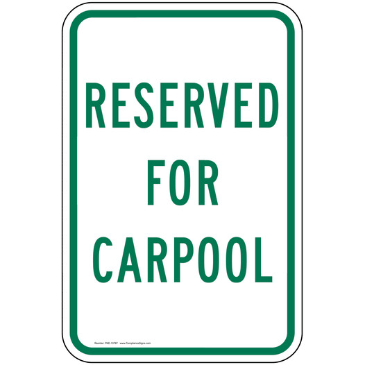 Reserved For Carpool Sign for Parking Control PKE-13787