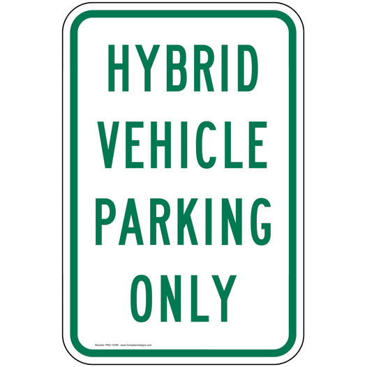 Hybrid Vehicle Parking Sign for Parking Control PKE-13790