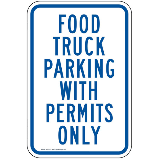 Food Truck Parking Sign for Parking Control PKE-18373