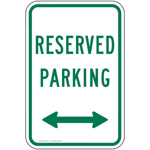 Reserved Parking Sign With Arrows PKE-21940