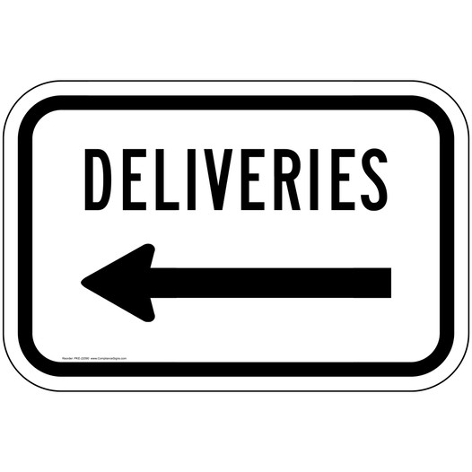 Deliveries Sign with Left Arrow PKE-22090 Parking Directions