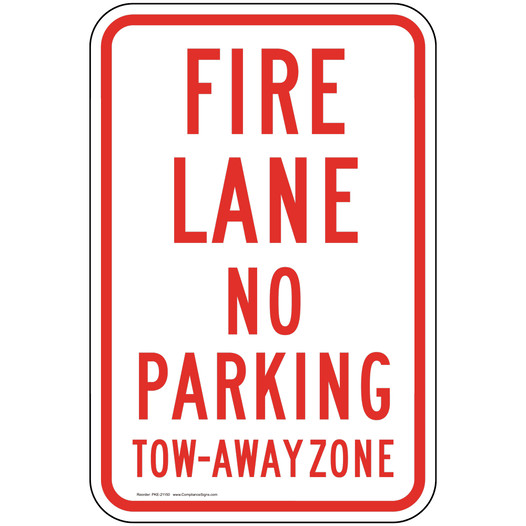 Fire Lane Tow Away Zone Sign for Parking Control PKE-21150
