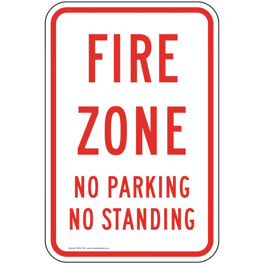 No Parking Or Standing Sign for Parking Control PKE-21155