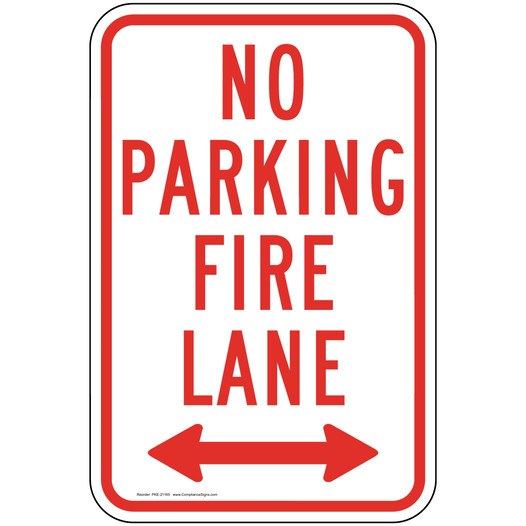No Parking Fire Lane Sign With Arrows PKE-21165 Parking Control