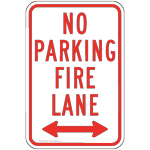 Reflective No Parking Fire Lane Sign with Arrows