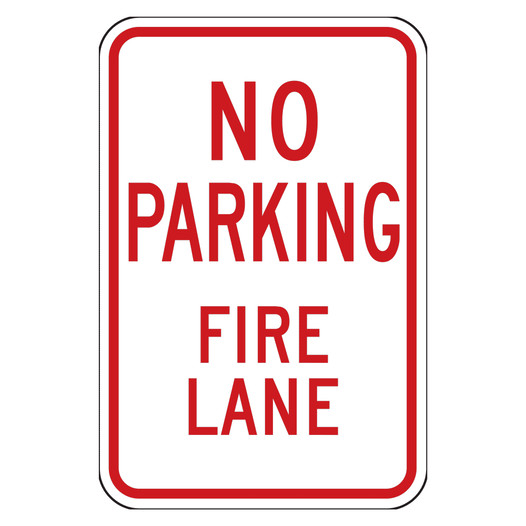 Reflective No Parking Fire Lane Sign CS443179