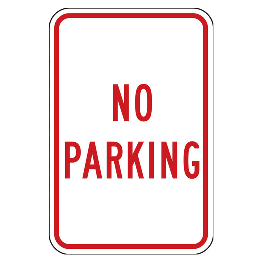 Reflective No Parking Sign CS453315