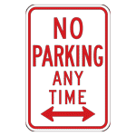 Reflective No Parking Any Time Sign with Arrows