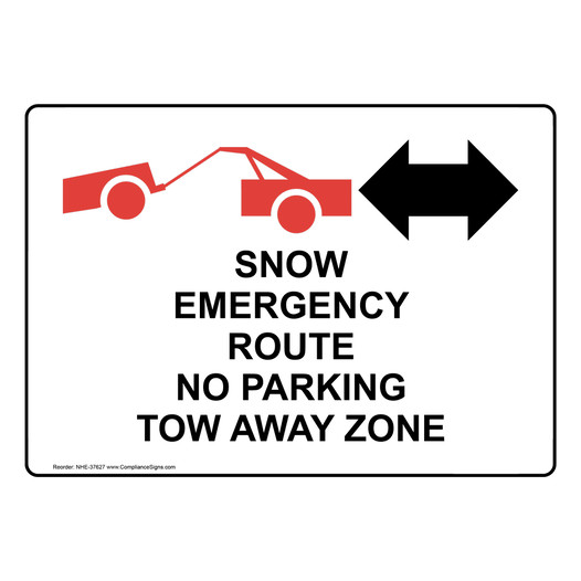 Snow Emergency Route No Parking Tow Sign With Symbol NHE-37627