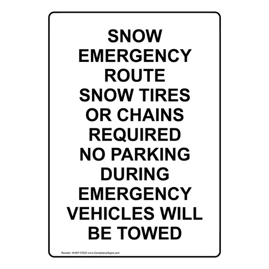 Portrait Snow Emergency Route Snow Tires Or Sign NHEP-37633