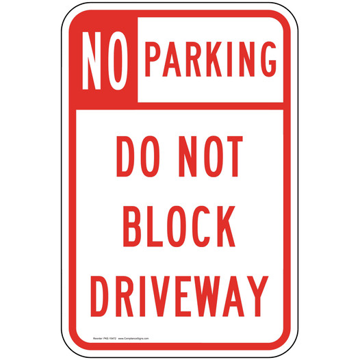 Do Not Block Driveway Sign for Parking Control PKE-15472