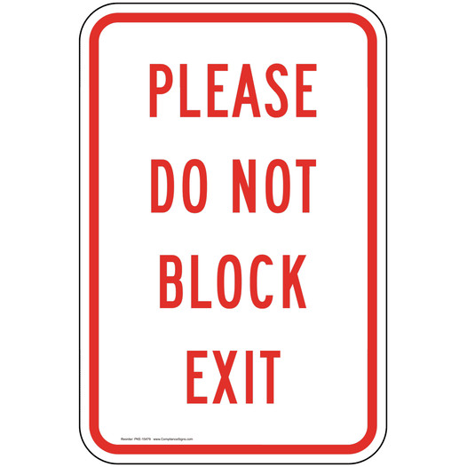Please Do Not Block Exit Sign for Parking Control