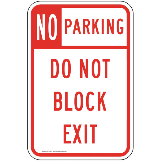 No Parking Do Not Block Exit Sign PKE-15481