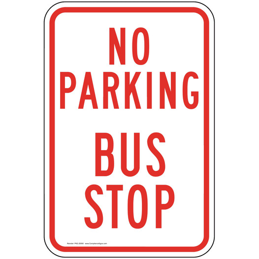 No Parking Bus Stop Sign for Parking Control PKE-20060