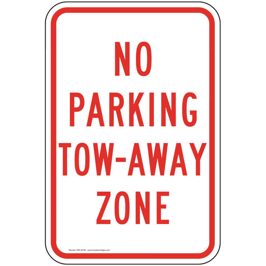Tow Away Zone Sign for Parking Control PKE-20190