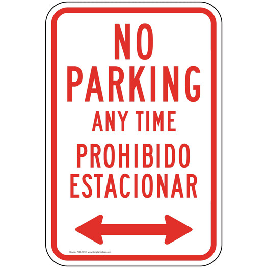 No Parking Any Time Bilingual Sign with Arrows PKE-20210