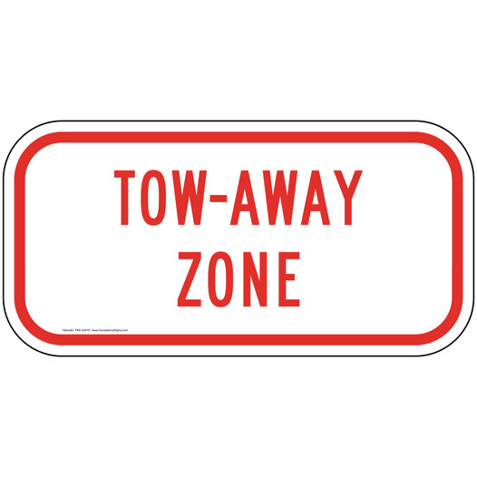Tow-Away Zone Sign for Parking Control PKE-20470
